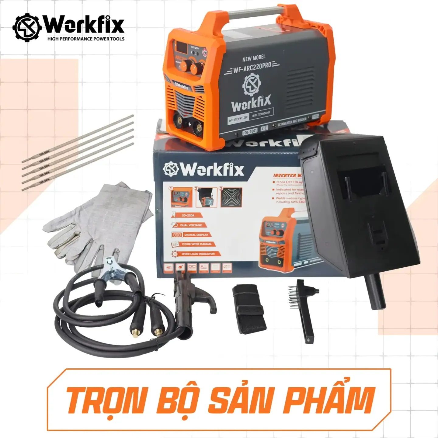Máy hàn điện tử Workfix WF-ARC220PRO, công nghệ INVERTER IGBT , hàn que từ 1,6 – 4mm